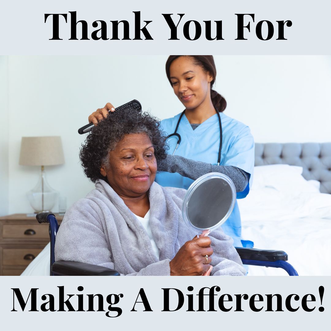 Appreciation for Nurse Caring for Elderly Woman