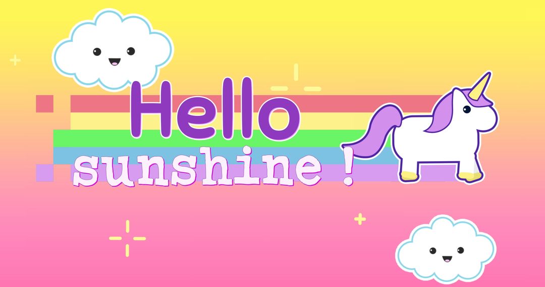 Cute Unicorn and Clouds with Motivational Hello Sunshine Message