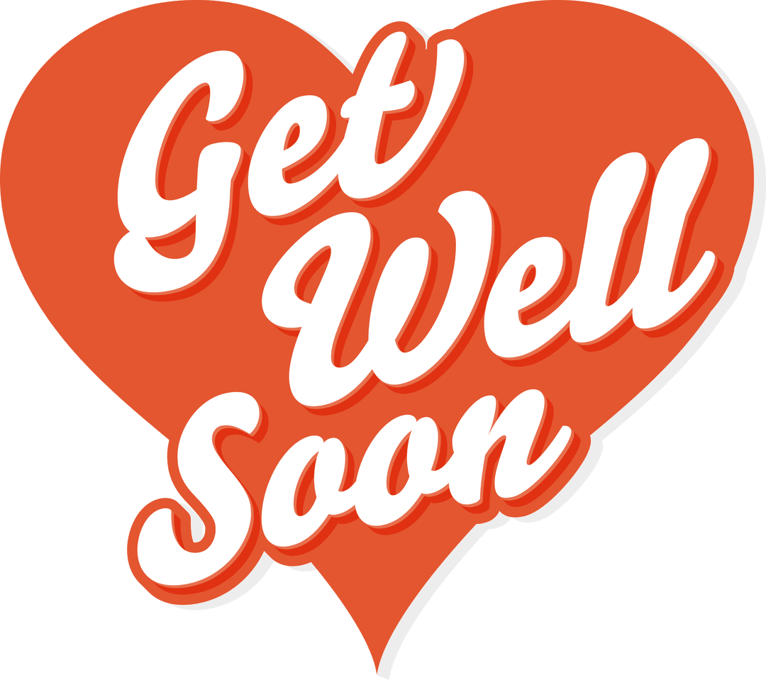 Get Well Soon Heart Text Transparent PNG Design