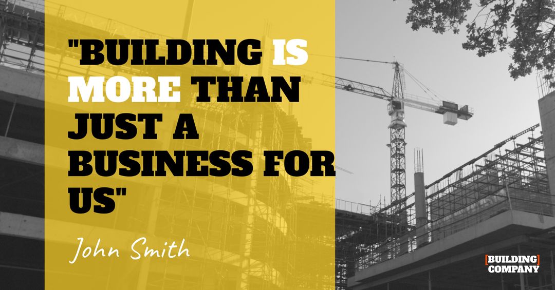 Inspirational Construction Quote with Building Site Background - Download Free Stock Templates Pikwizard.com