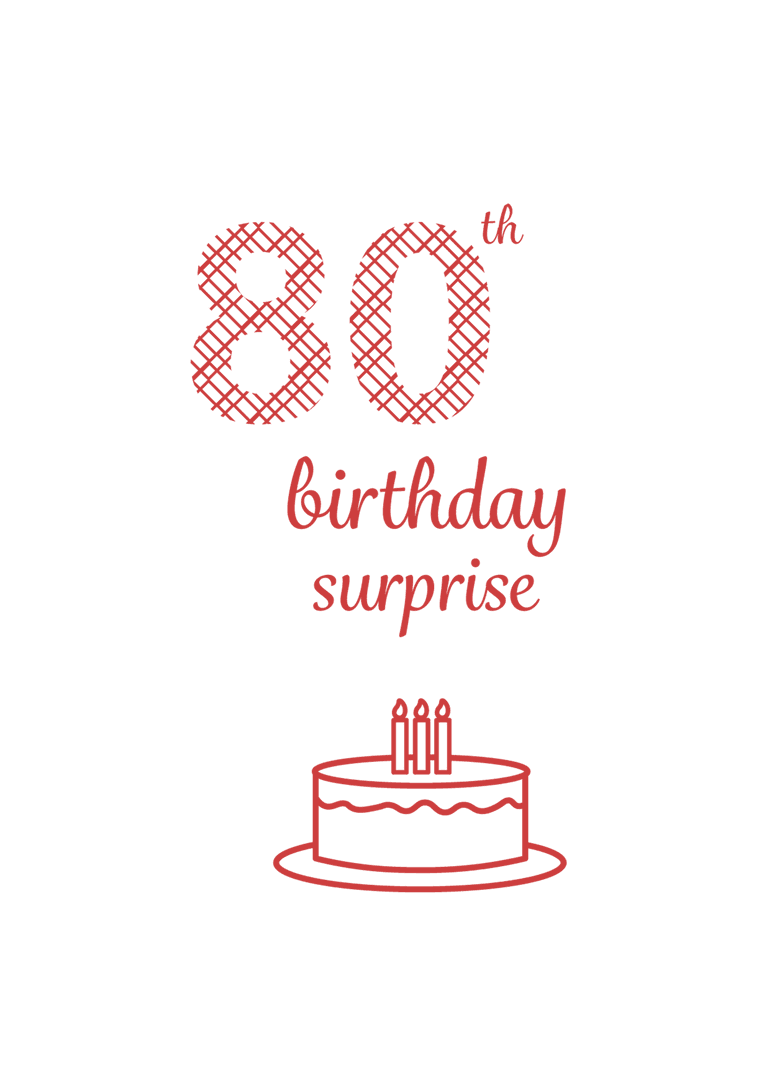 Eighty Birthday Surprise Card Design on Transparent Background