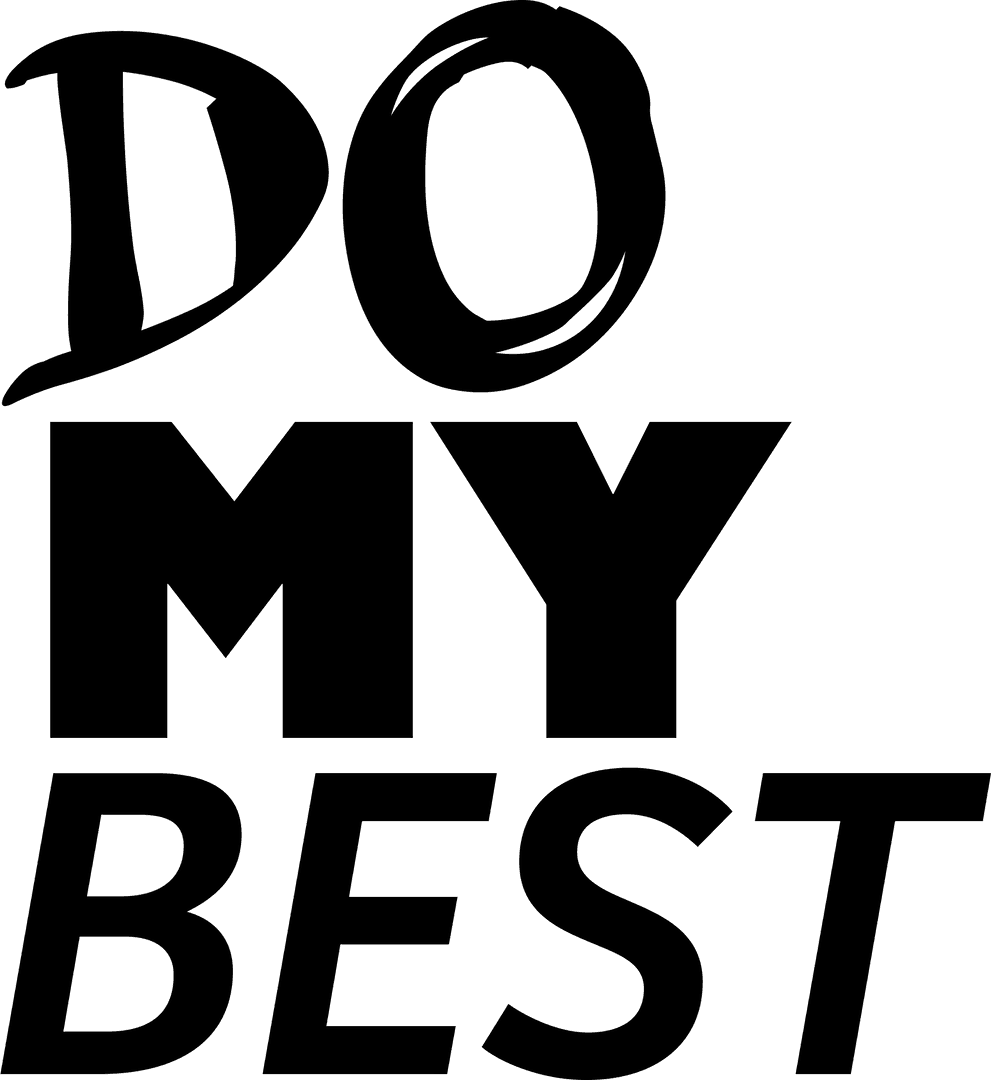 Motivational 'Do My Best' Transparent Text Design for Positive Encouragement