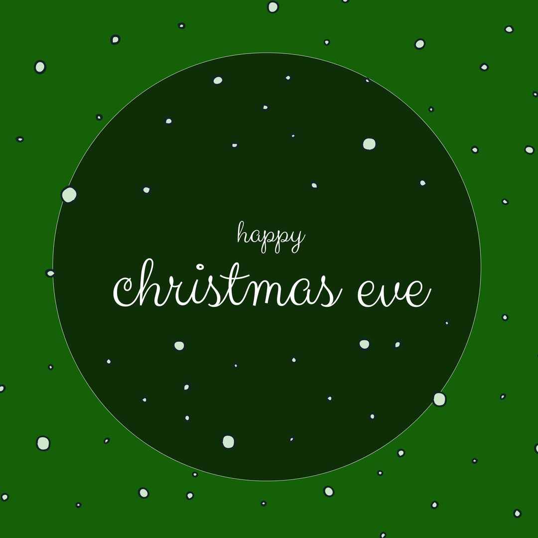 Christmas Eve Holiday Greeting with Snowy Green Background - Download Free Stock Templates Pikwizard.com