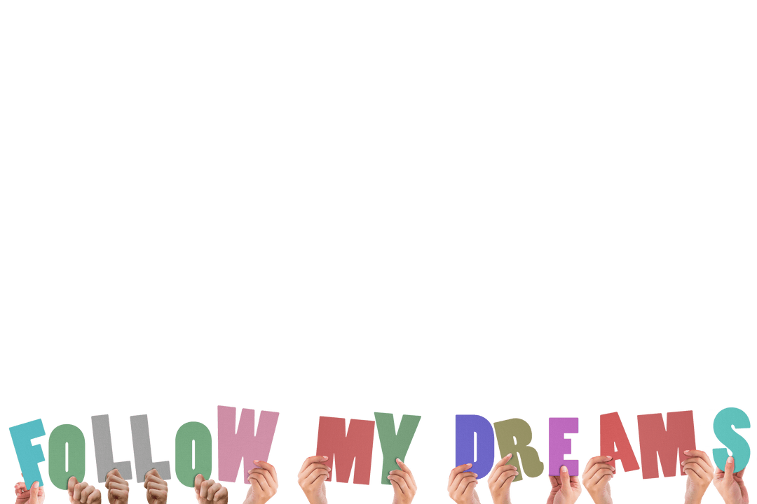 Creative Transparent Sign Follow My Dreams Held by Hands