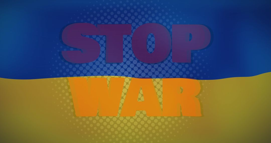Stop War Message Overlapping Ukraine Flag with Halftone Effect