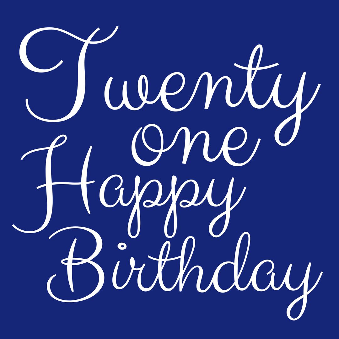Twenty One Happy Birthday Text on Blue Background - Download Free Stock Templates Pikwizard.com