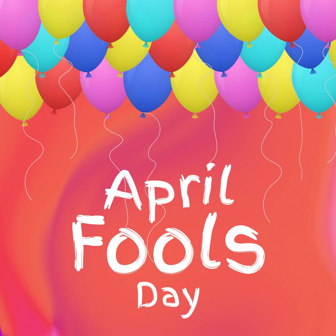 Colorful Balloons Celebrating April Fools Day