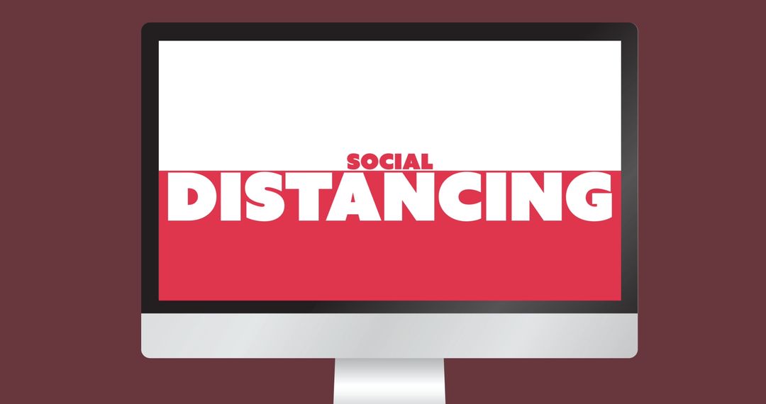 Social Distancing Message on Computer Screen for Safety Awareness