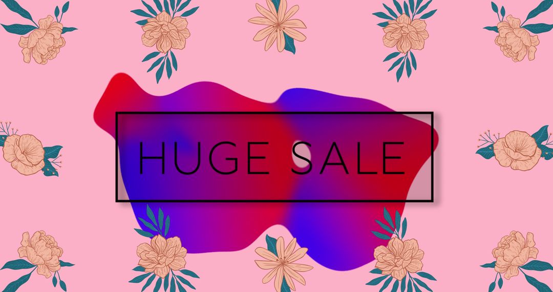 Huge Sale Announcement with Floral Design and Color Splash - Free Images, Stock Photos and Pictures on Pikwizard.com