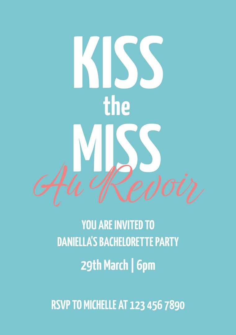 Kiss The Miss Au Revoir Bachelorette Party Invitation - Download Free Stock Templates Pikwizard.com