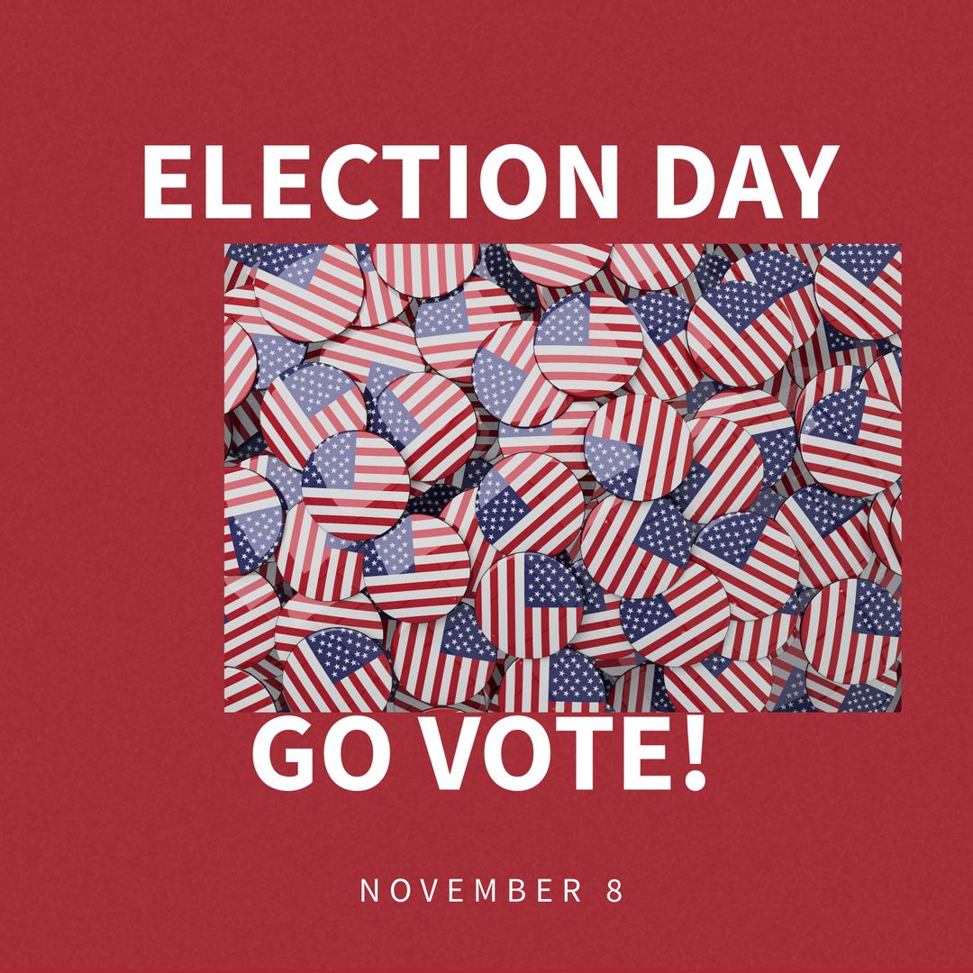 Patriotic Election Day Poster with American Flag Badges