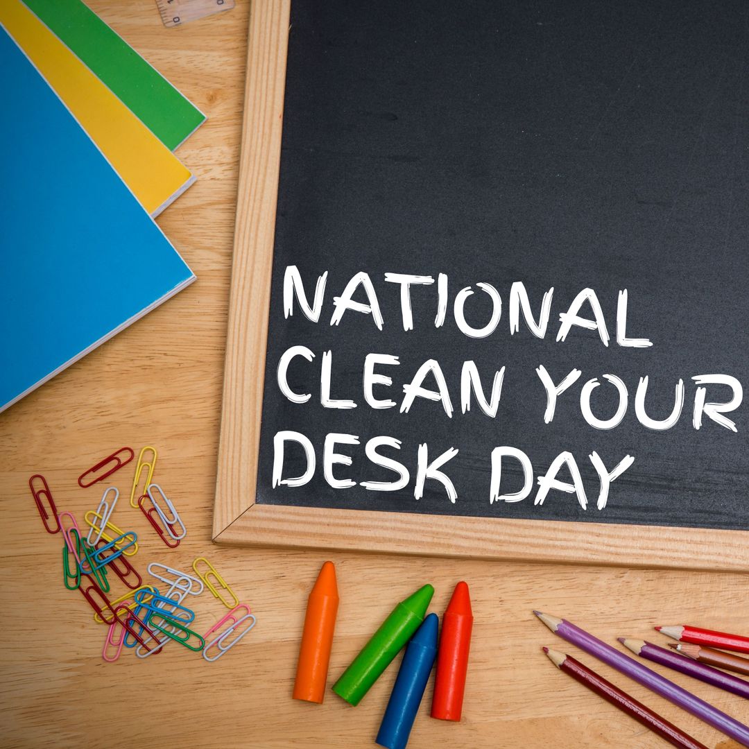 National Clean Your Desk Day Notice on Blackboard with Stationery