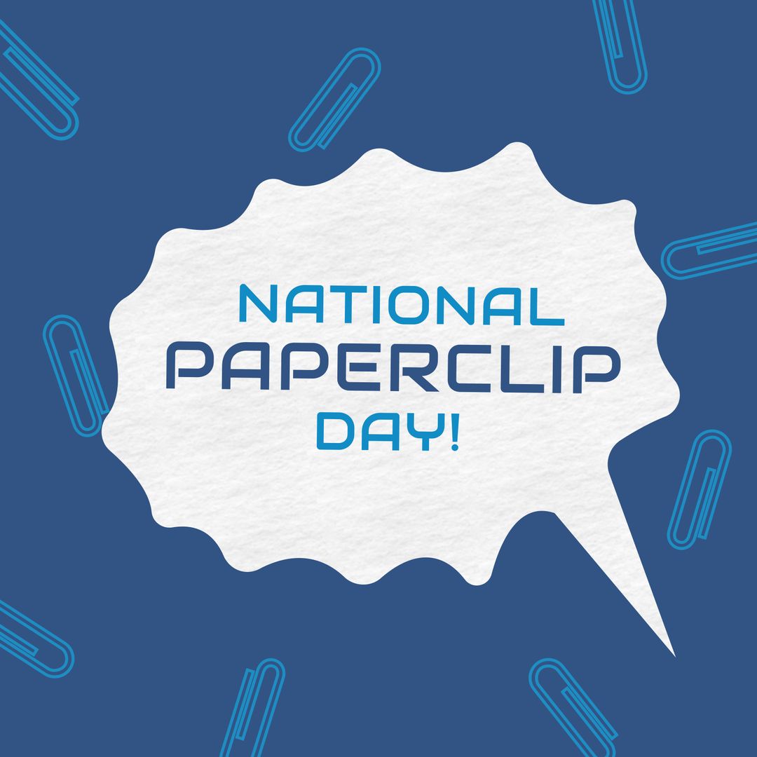National Paperclip Day Celebration Design with Speech Bubble