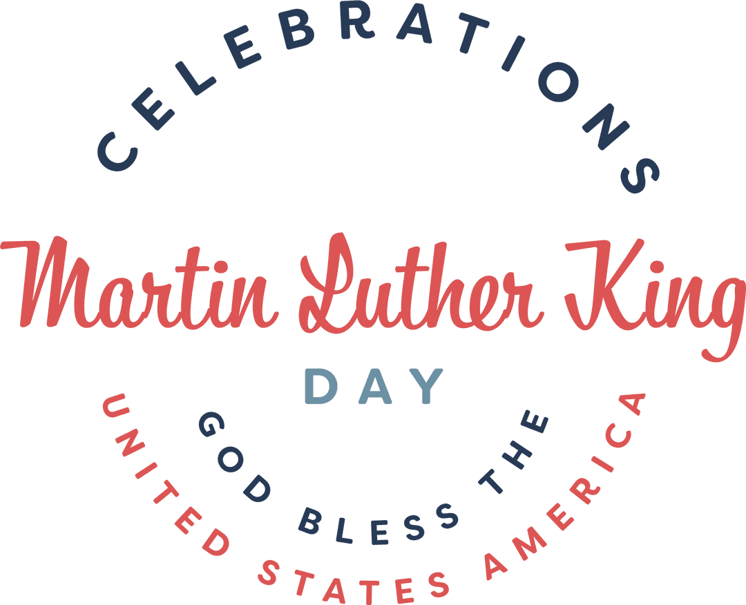 Martin Luther King Day Celebration Text on Transparent Background