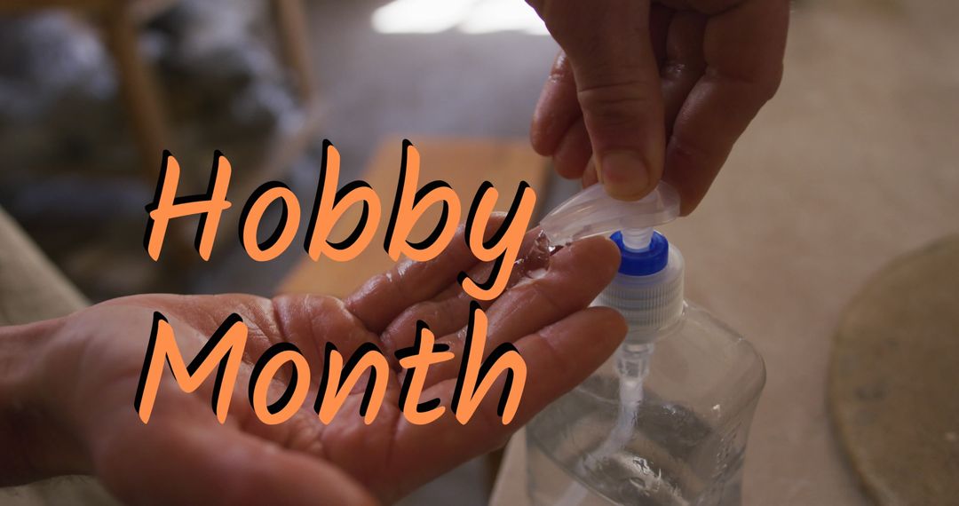 Caucasian Man Disinfecting Hands with Text 'Hobby Month'