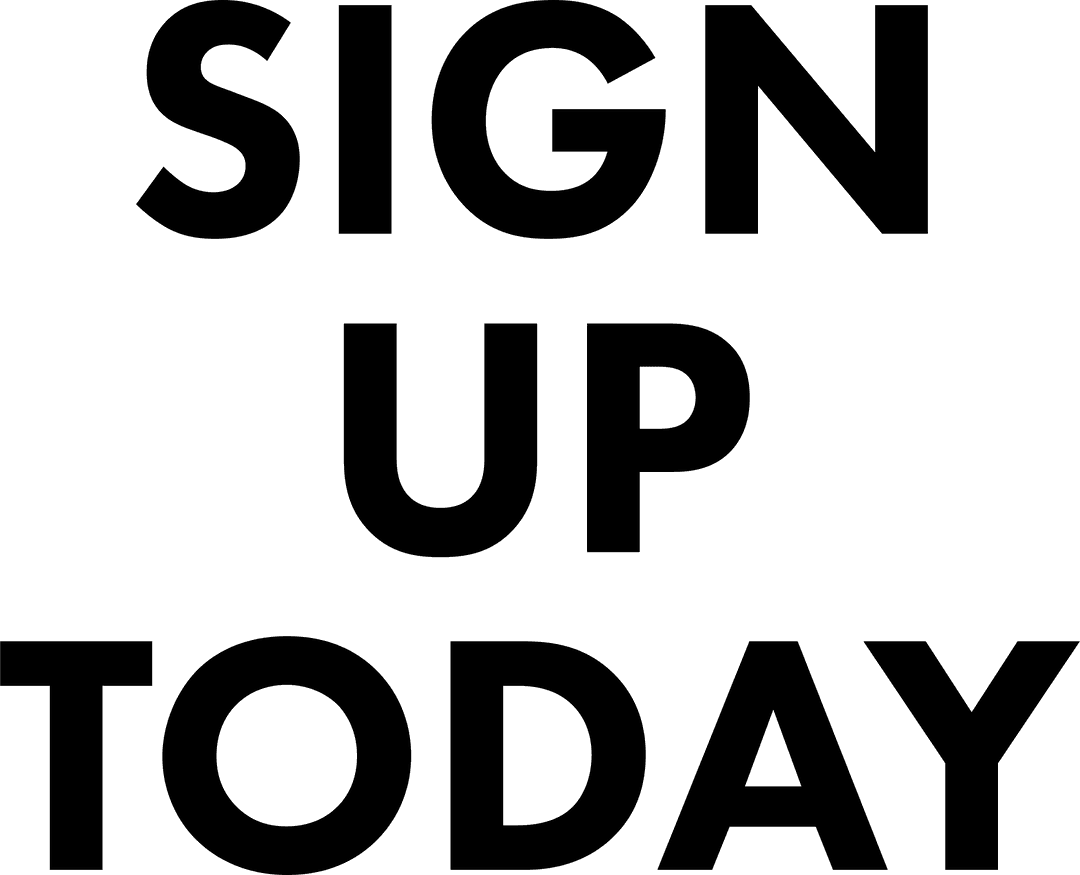 Sign Up Today Transparent Text Vector Illustration on Background