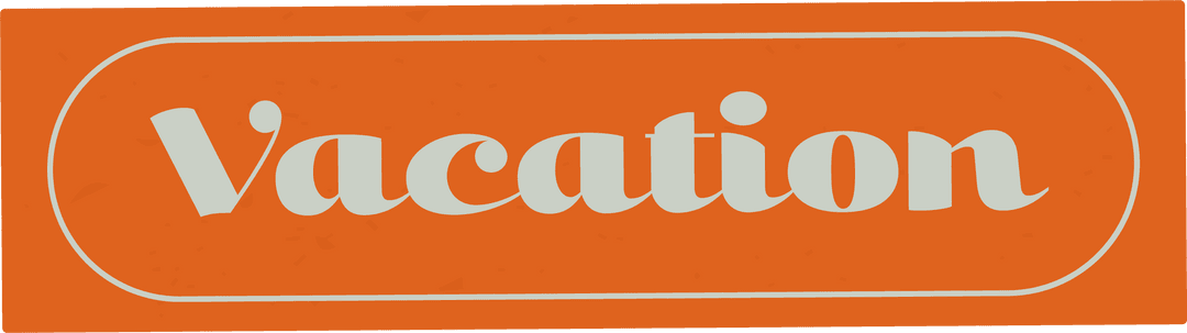 Retro Vintage Vacation Sign with Transparent Background