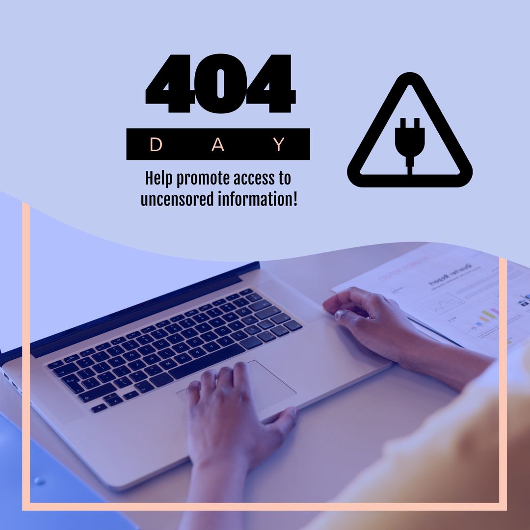 Promoting Uncensored Access to Digital Information on 404 Day - Download Free Stock Images Pikwizard.com