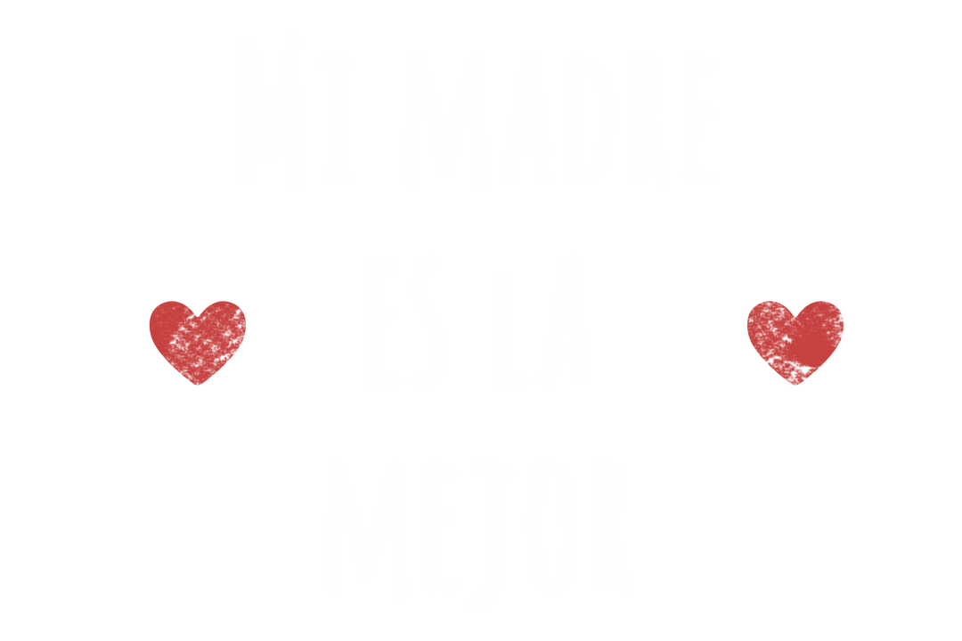 Transparent Mi Madre Es La Mejor Text with Hearts for Mother's Day - Download Free Stock Images Pikwizard.com