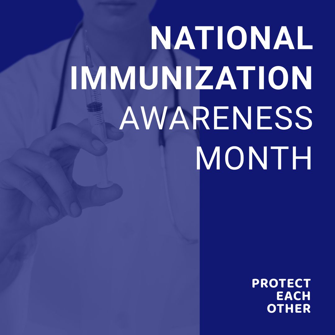 National Immunization Awareness Month with Doctor Holding Vaccine