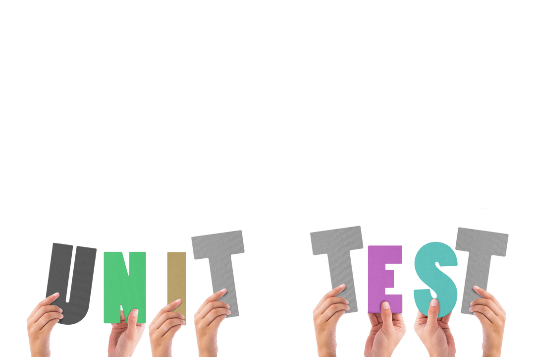 Human Hands Holding Unit Test Letters on Transparent Background
