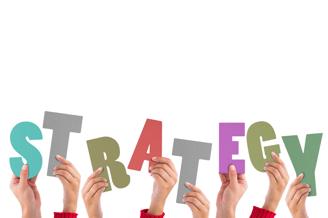 Hands Raised Holding Colorful Strategy Letters on Transparent Background