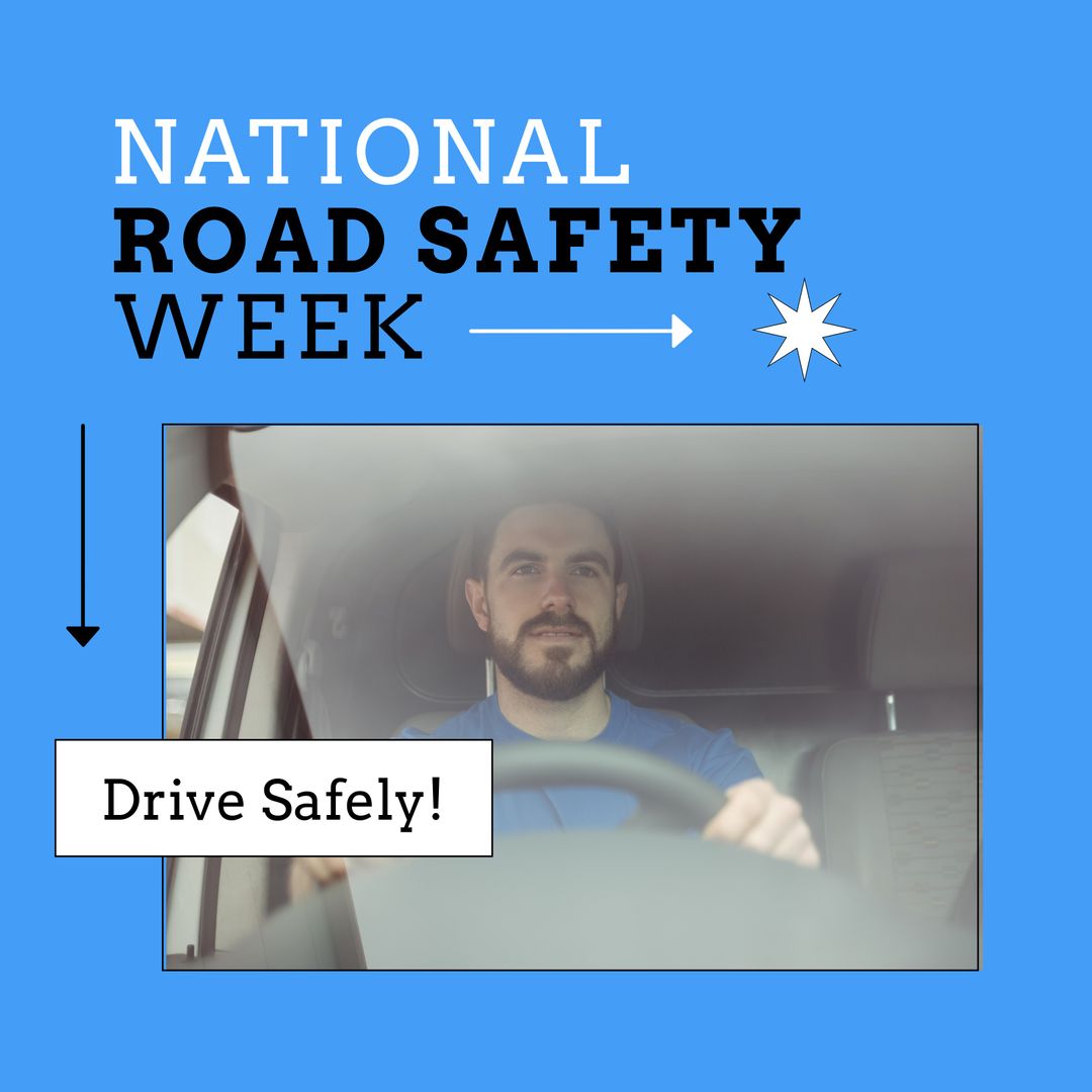 National Road Safety Week Campaign Promoting Safe Driving - Download Free Stock Templates Pikwizard.com