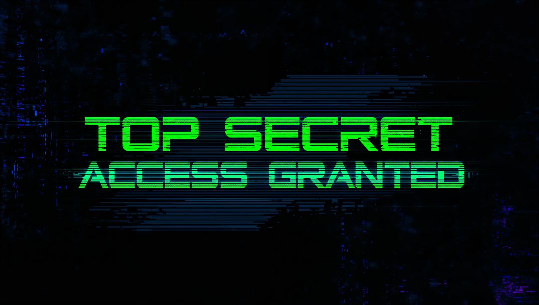 Neon Green TOP SECRET ACCESS GRANTED Glitching Cybersecurity Screen with Scanline