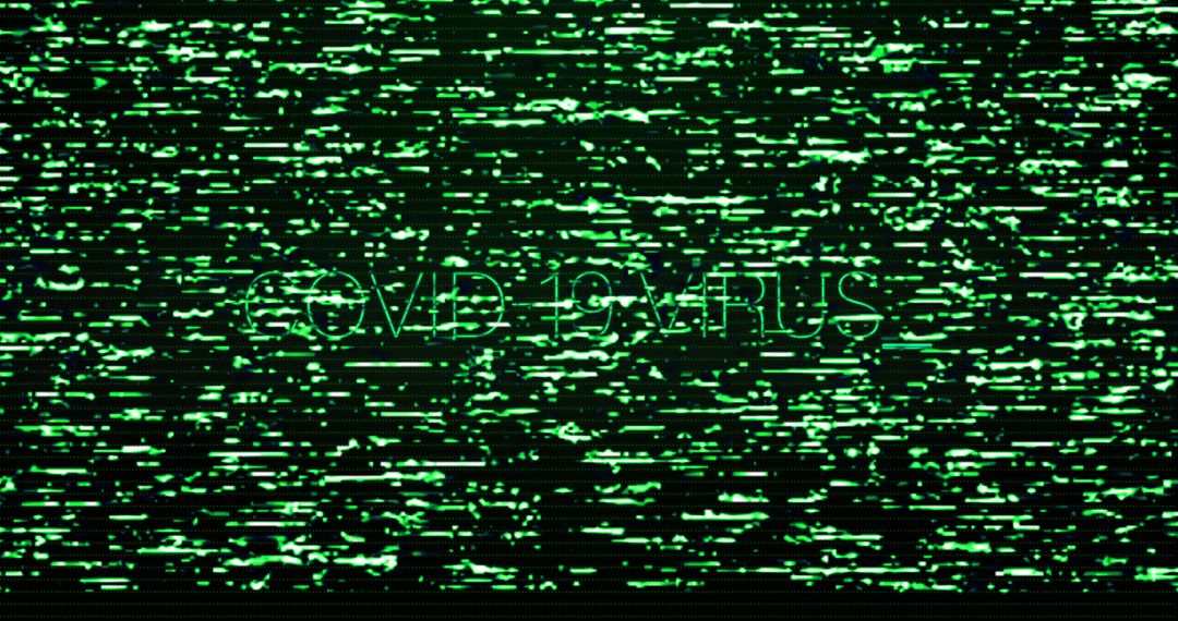 Interference and Digital Display of COVID-19 Virus Text