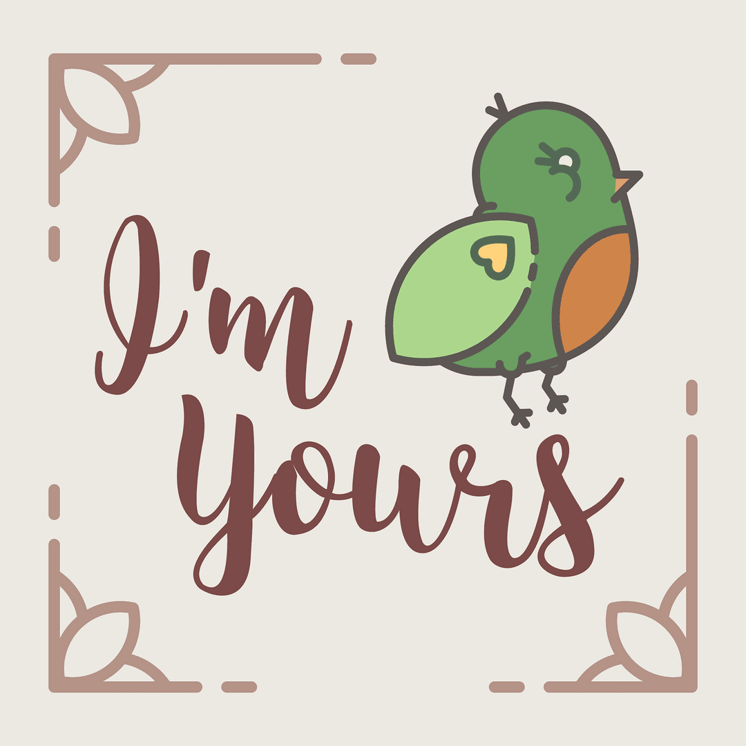 Valentine's Day Card with Bird and I'm Yours Text on Transparent Background