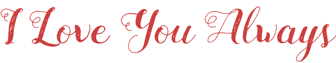 Romantic Red I Love You Always Transparent Text