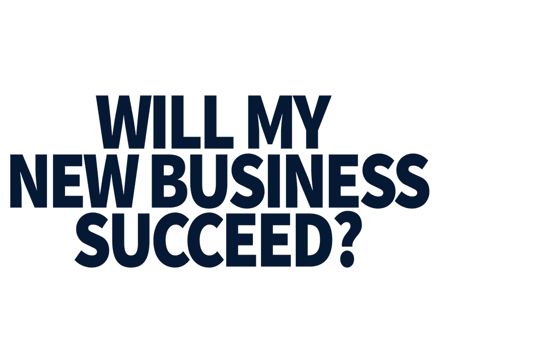 Transparent Background Text Will My New Business Succeed