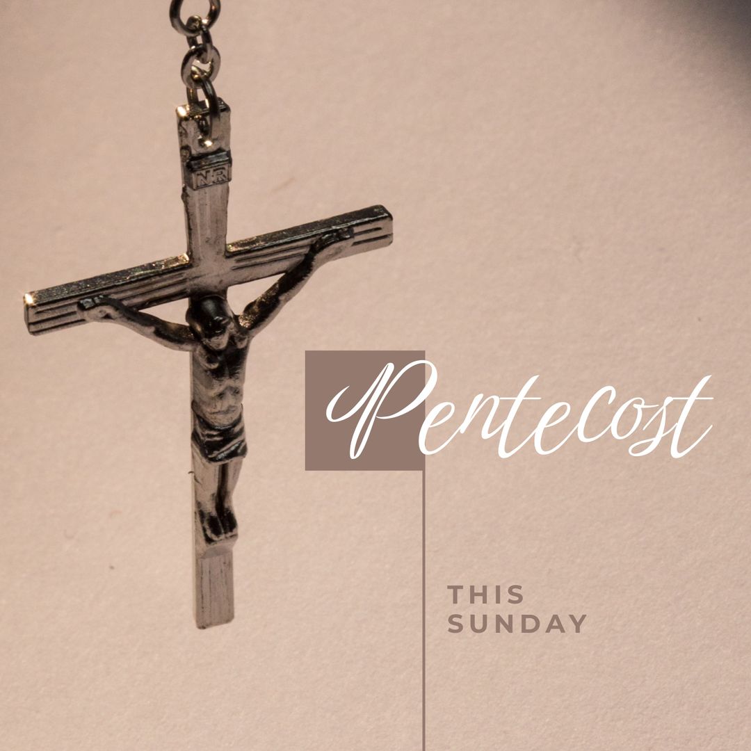 Pentecost Sunday Celebrated with Rosary and Cross