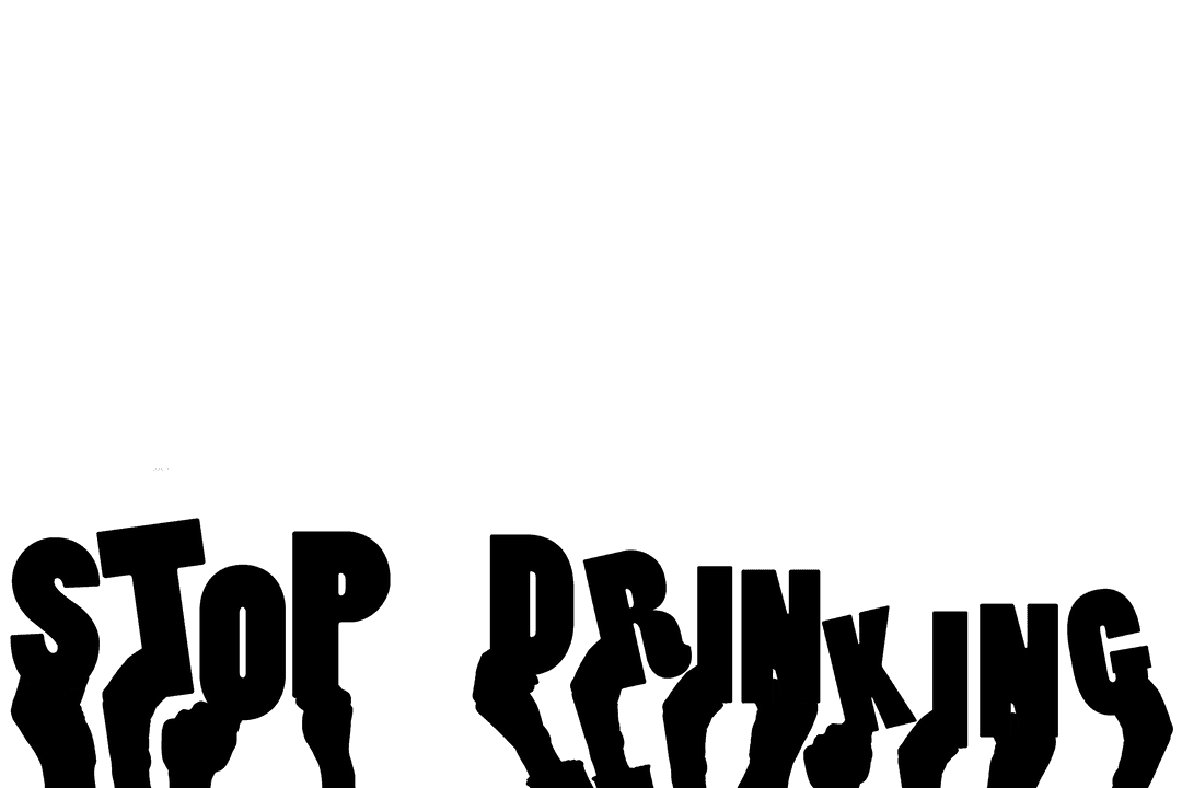 Stop Drinking Text Illustration on Transparent Background