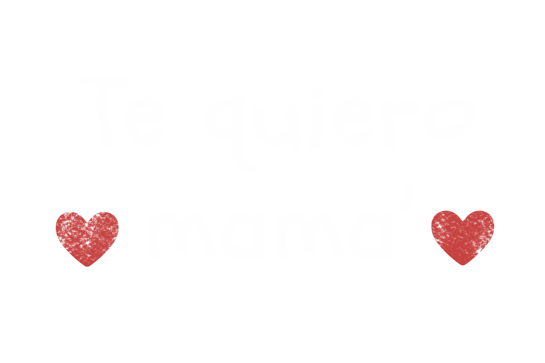 Te Quiero Mama Text with Hearts on Transparent Background - Download Free Stock Images Pikwizard.com