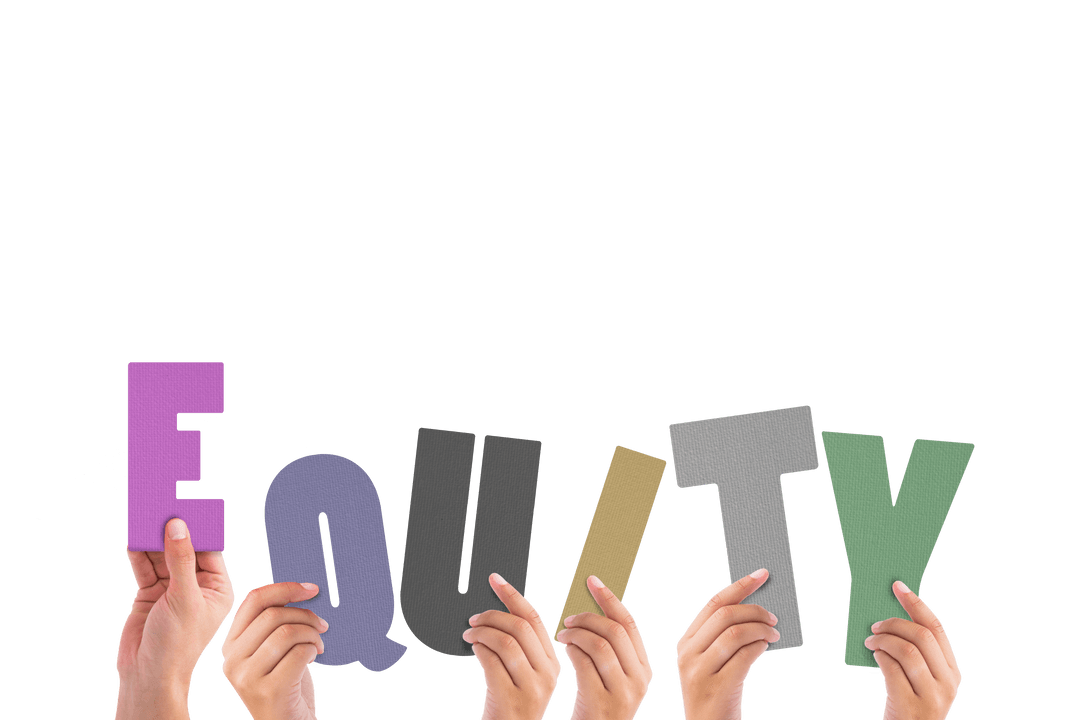Diverse Hands Holding Colorful Equity Letters On Transparent