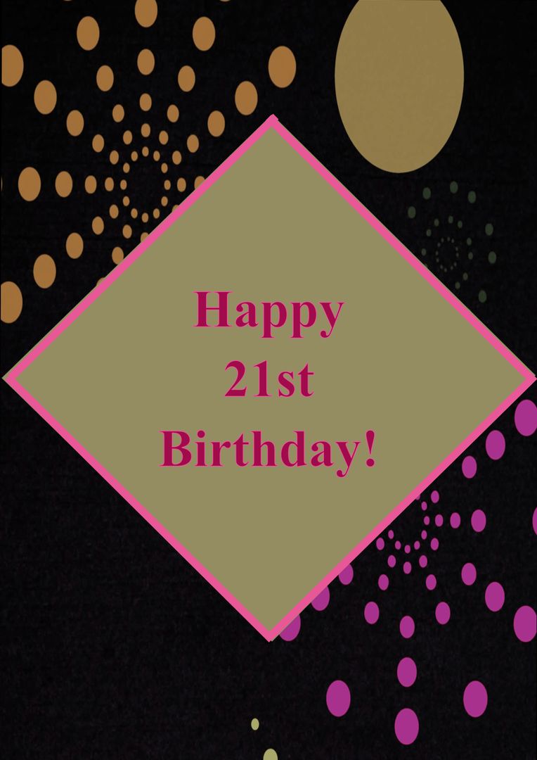 Happy 21st Birthday Message With Colorful Spots Pattern on Black Background - Download Free Stock Templates Pikwizard.com