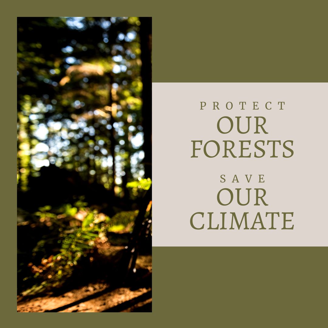 Environmental Conservation Message Highlighting Forest Protection