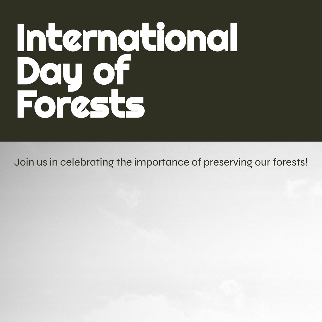 International Day of Forests Awareness Poster with Clear Skyscape