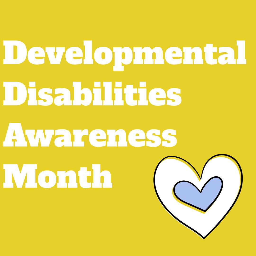 Awareness Poster for Developmental Disabilities Month