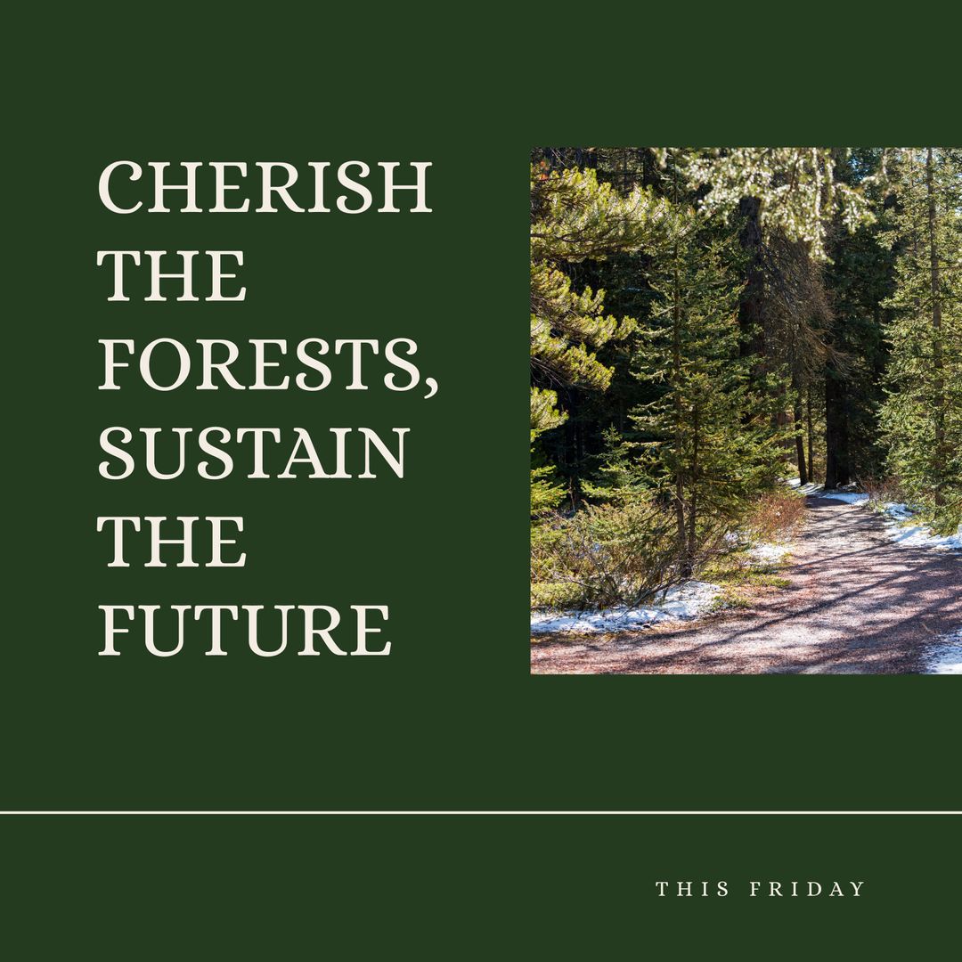 Forest Conservation Awareness Poster Design with Inspirational Text