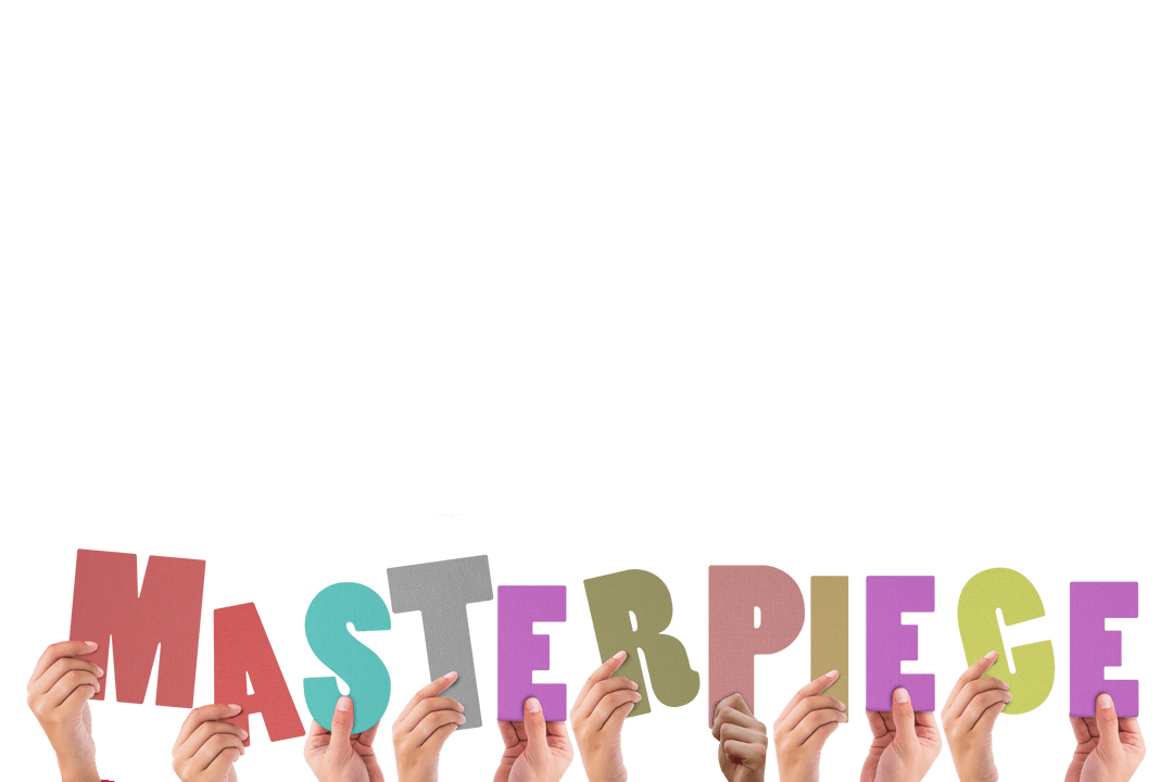 Hands Holding Transparent Colorful Word Masterpiece