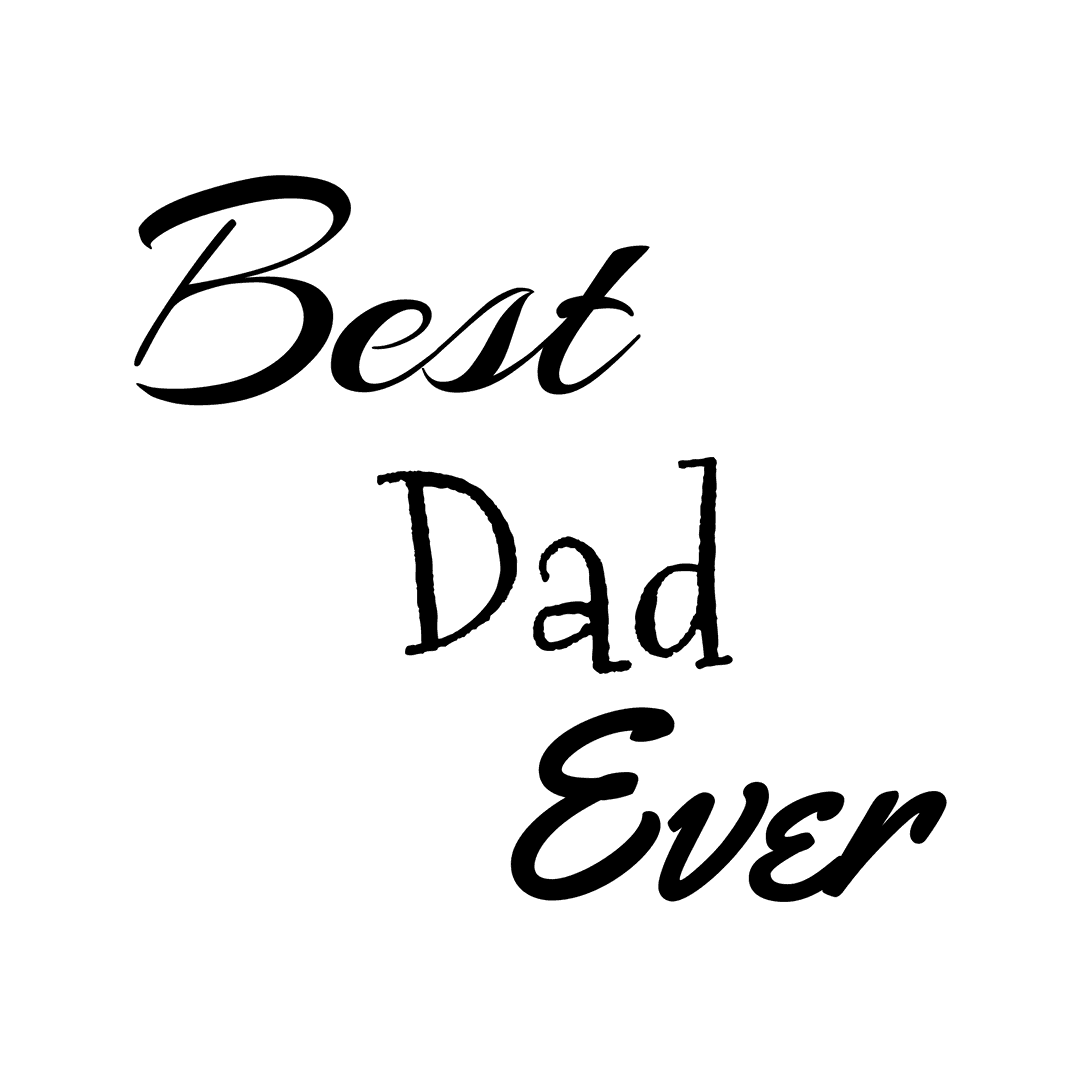 Best Dad Ever Text Illustration Transparent Background