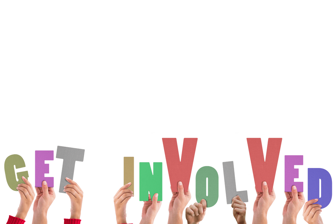 Diverse Hands Holding Get Involved Text on Transparent Background