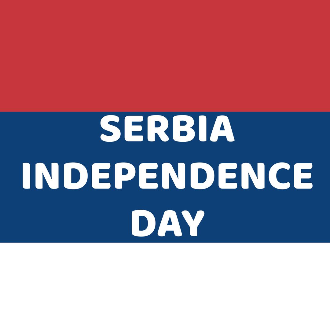 Serbia Independence Day Text with National Flag Background