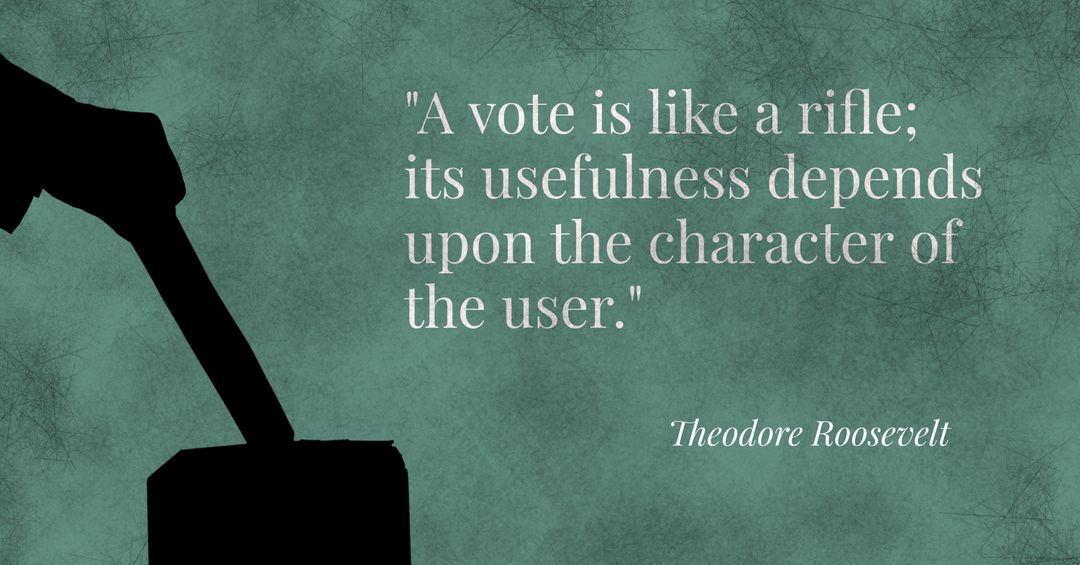 Civic Responsibility With Roosevelt Quote on Voting - Download Free Stock Images Pikwizard.com