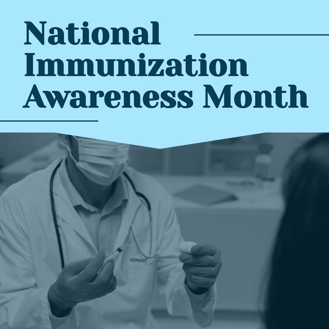 Graphic Promoting National Immunization Awareness Month - Download Free Stock Templates Pikwizard.com