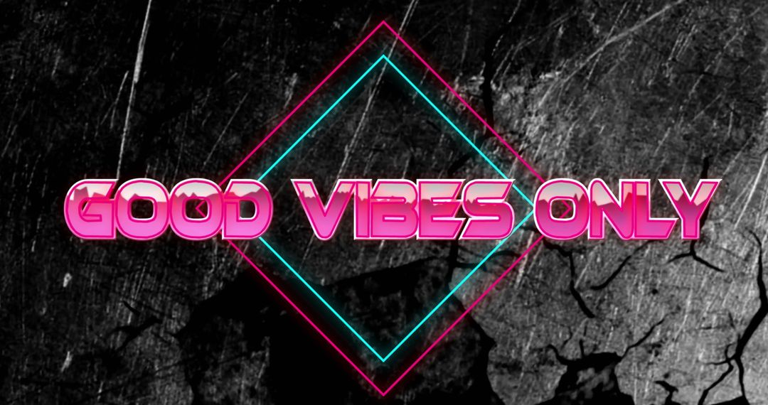 Good Vibes Only Neon Text on Dark Grunge Background