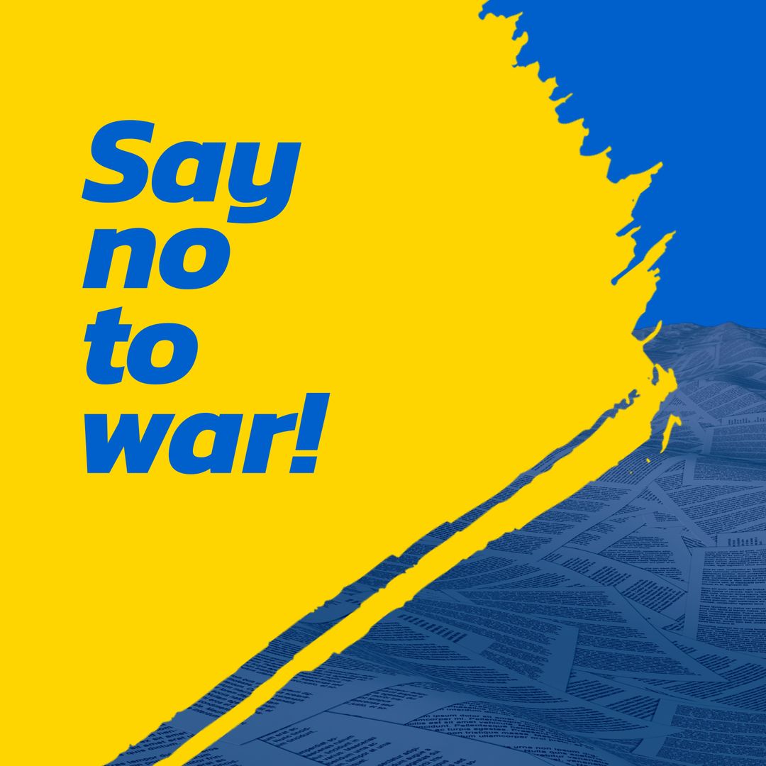 Bold Anti-War Slogan in Vibrant Yellow and Blue Design
