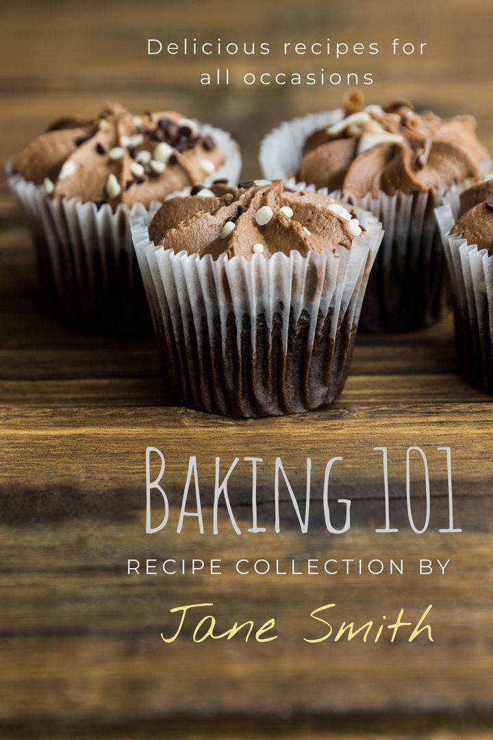 Baking 101 Cookbook Featuring Scrumptious Chocolate Muffins